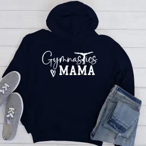 Gymnastics Mama Hoodie