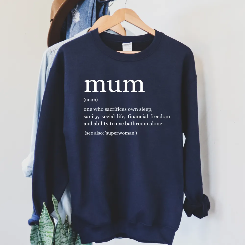 Modern Mum Definition Sweatshirt