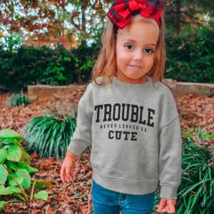 Trouble Never Looked So Cute Kids Sweatshirt